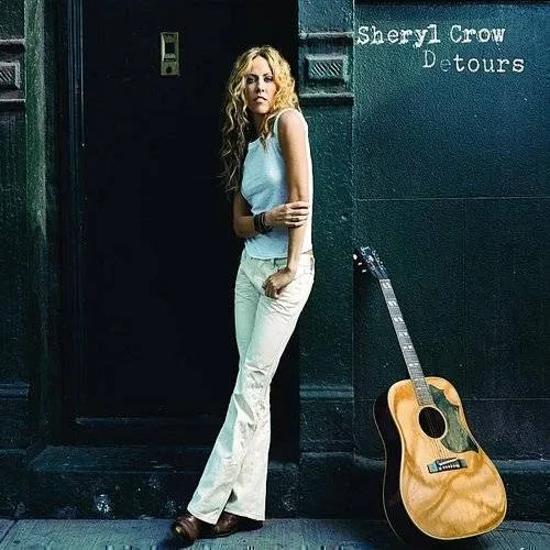 Sheryl Crow - Detours vinyl record cover