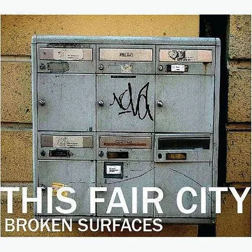 This Fair City - This Fair City : Broken Surfaces vinyl record cover
