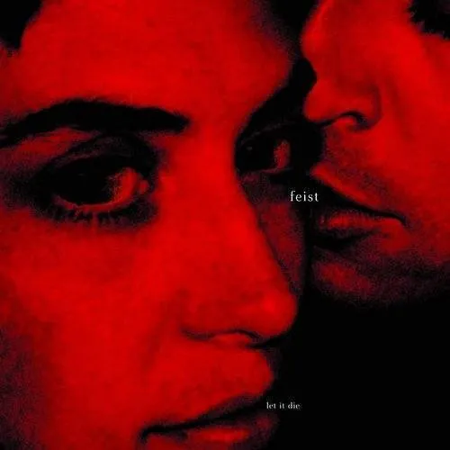 Feist - Let It Die vinyl record cover