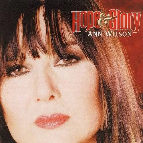Ann Wilson - Hope and Glory vinyl record cover
