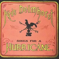 Songs For A Hurricane