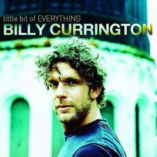 Billy Currington - Little Bit of Everything vinyl record cover