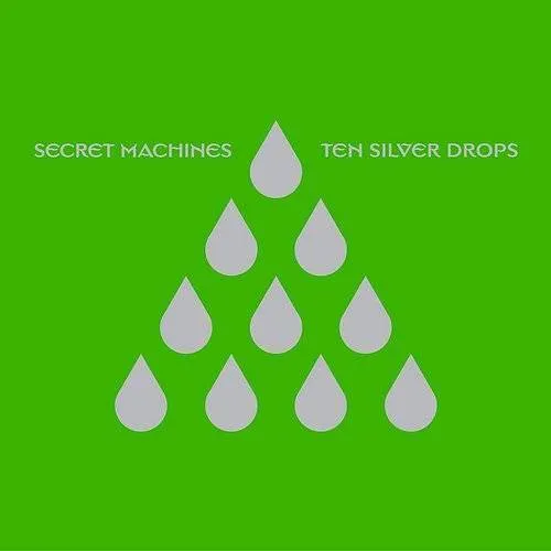Secret Machines - Ten Silver Drops vinyl record cover