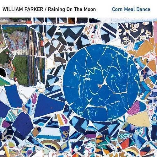 William Parker - Corn Meal Dance vinyl record cover