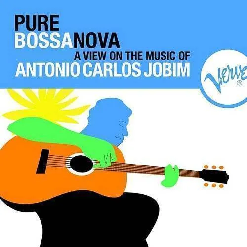 Antonio Carlos Jobim - Pure Bossa Nova vinyl record cover