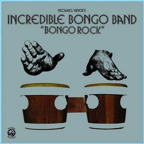 Incredible Bongo Band - Bongo Rock vinyl record cover