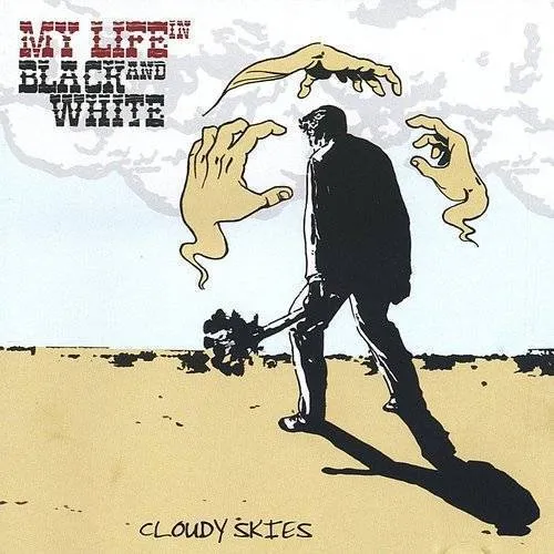 My Life In Black and White - Cloudy Skies vinyl record cover