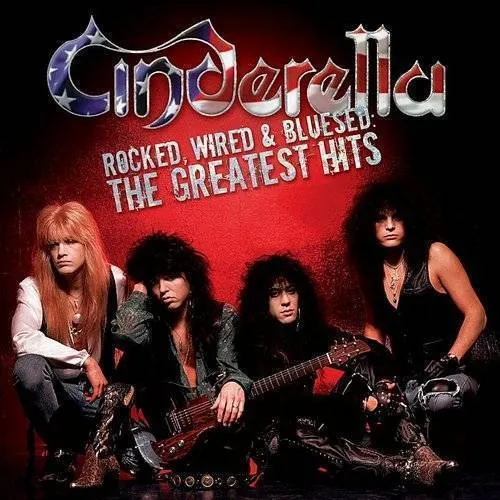 Cinderella - Rocked, Wired and Bluesed: The Greatest Hits vinyl record cover