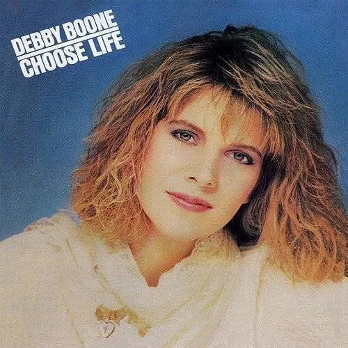 Debby Boone - Choose Life vinyl record cover
