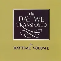 The Day We Transposed