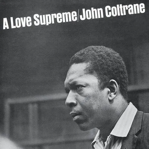 John Coltrane - Love Supreme (Blk) vinyl record cover
