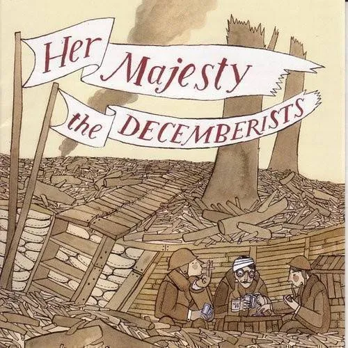 The Decemberists - Her Majesty, The Decemberists vinyl record cover