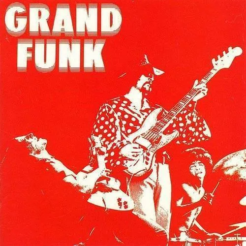 Grand Funk Railroad - Grand Funk vinyl record cover