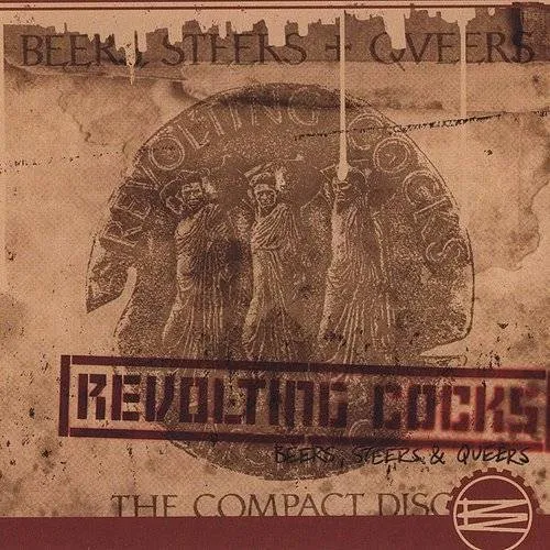 Revolting Cocks - Beers Steers & Queers vinyl record cover