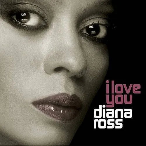 Diana Ross - I Love You vinyl record cover