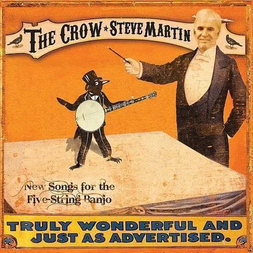 Steve Martin & The Steep Canyon Rangers - The Crow: New Songs For The Five String Banjo vinyl record cover