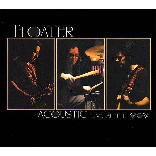 Floater - Acoustic Live at the Wow vinyl record cover