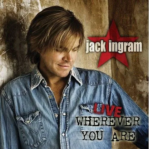 Jack Ingram - Live Wherever You Are vinyl record cover
