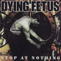 Stop at Nothing