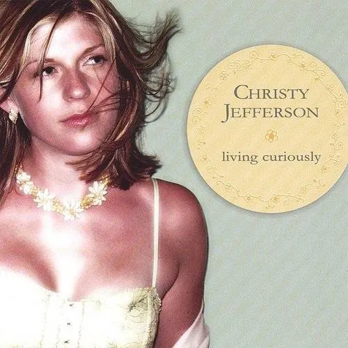 Christy Jefferson - Living Curiously vinyl record cover