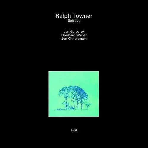Ralph Towner - Solstice: Touchstones Series vinyl record cover
