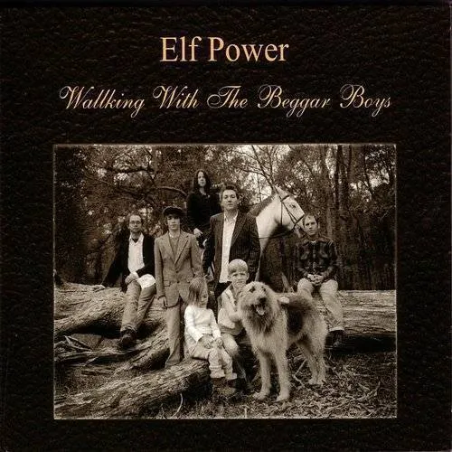 Elf Power - Walking with the Beggar Boys vinyl record cover