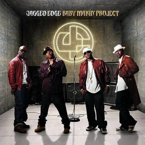 Jagged Edge - Baby Makin' Project vinyl record cover