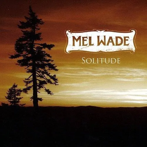 Mel Wade - Solitude vinyl record cover