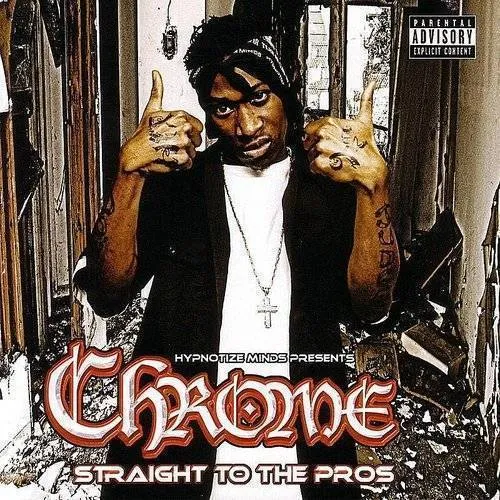 Chrome - Straight to the Pros vinyl record cover