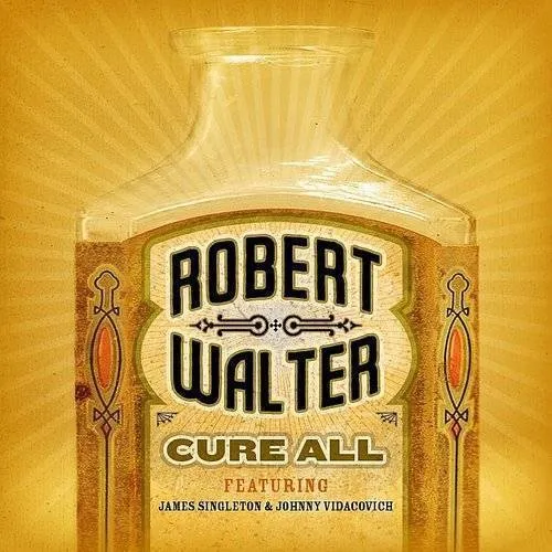 Robert Walter - Cure All vinyl record cover