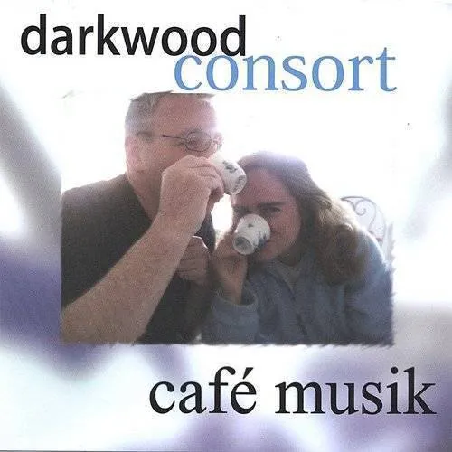 Darkwood Consort - Cafe Musik vinyl record cover