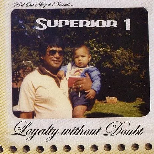 Superior 1 - Loyalty Without Doubt vinyl record cover