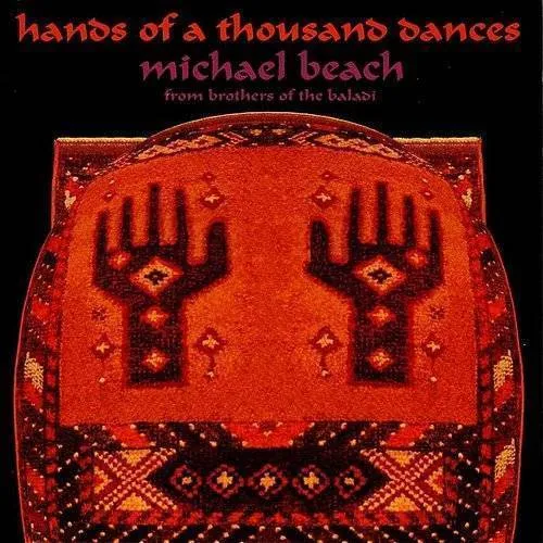 MICHAEL BEACH - Hands of a Thousand Dances vinyl record cover