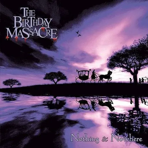 The Birthday Massacre - Nothing and Nowhere vinyl record cover