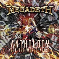 Anthology: Set The World A Fire