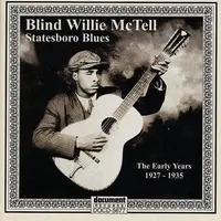 Statesboro Blues: Early Years 1927-1935