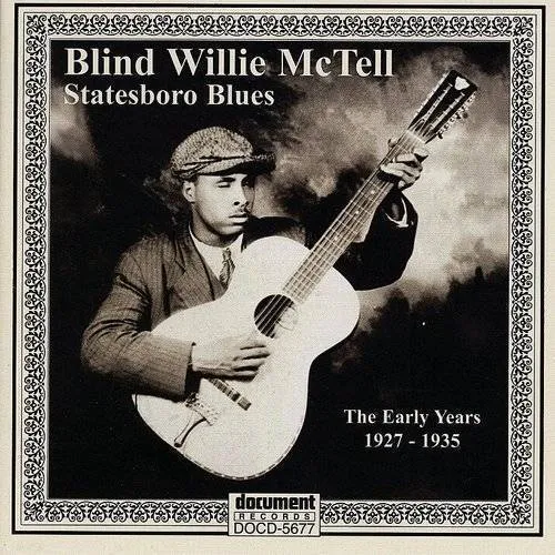 Blind Willie McTell - Statesboro Blues: Early Years 1927-1935 vinyl record cover