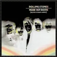More Hot Rocks: Big Hits and Fazed Cookies