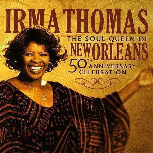 Irma Thomas - 50th Anniversary Celebration vinyl record cover