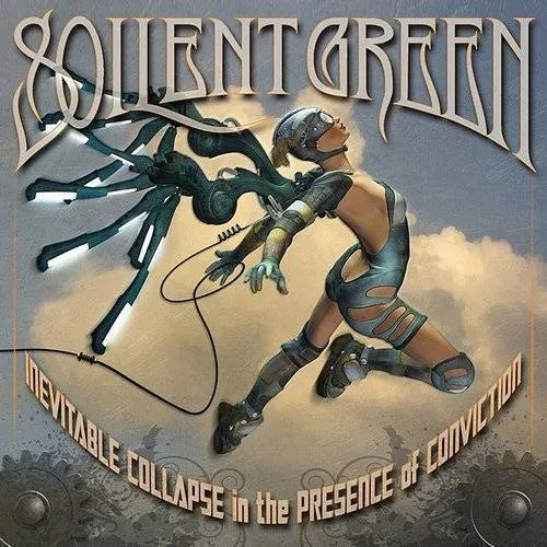 Soilent Green - Inevitable Collapse in the Presence of Conviction vinyl record cover