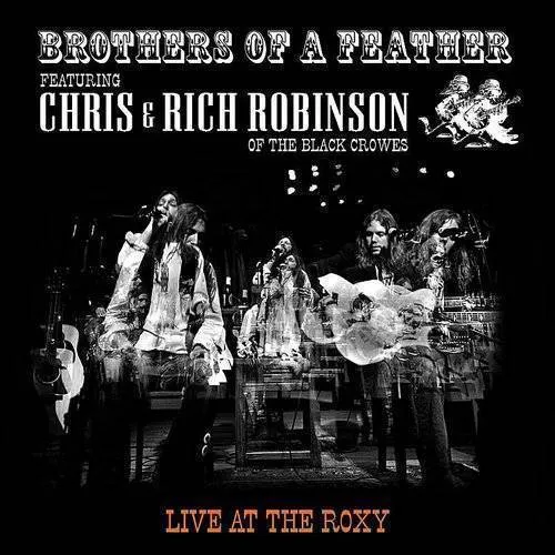 Chris & Rich Robinson - Brothers of a Feather: Live at the Roxy vinyl record cover