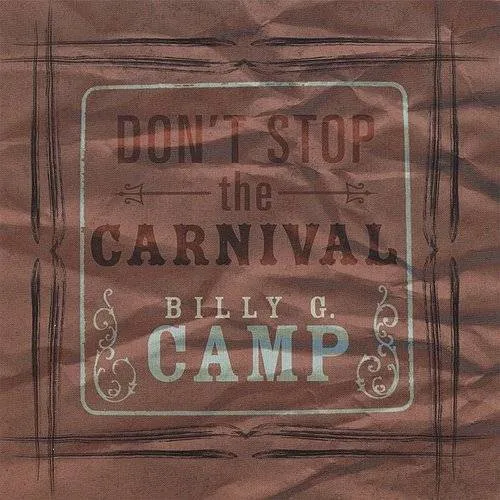 Billy G. Camp - Don't Stop the Carnival vinyl record cover