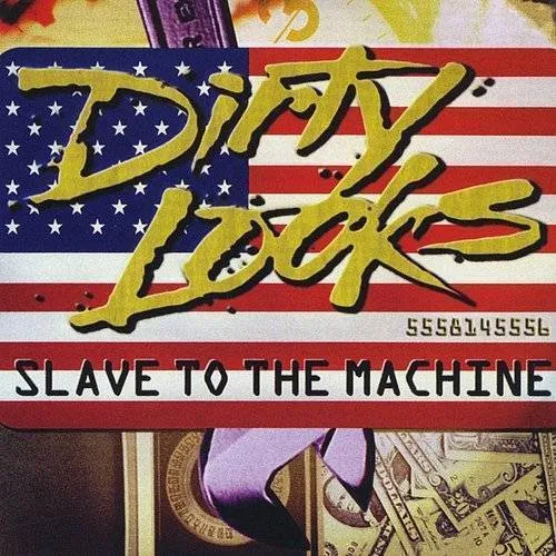 Dirty Looks - Slave to the Machine vinyl record cover