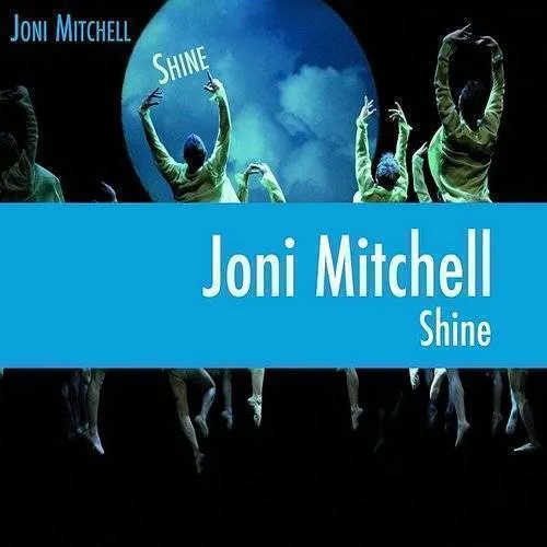 Joni Mitchell - Shine vinyl record cover