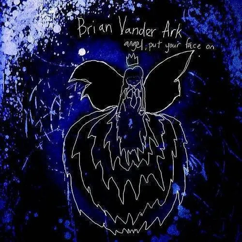 Vander Brian Ark - Angel, Put Your Face On vinyl record cover