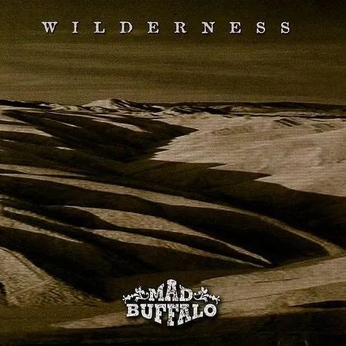 Mad Buffalo - Wilderness vinyl record cover