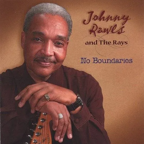 Johnny Rawls & The Rays - No Boundries vinyl record cover