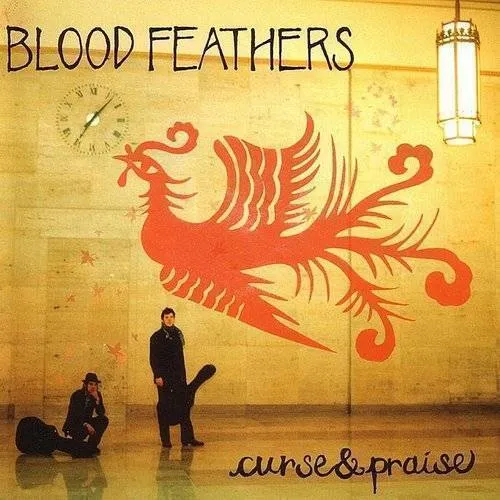 Blood Feathers - Curse and Praise * vinyl record cover