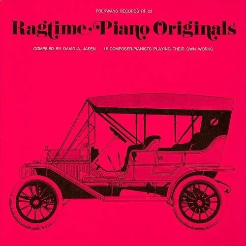 Ragtime Piano Originals 16 Composer-Pianists Play - Ragtime Piano Originals / Various vinyl record cover