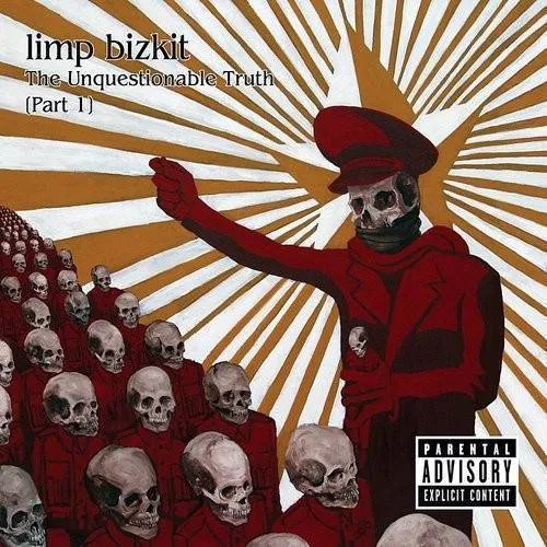 Limp Bizkit - The Unquestionable Truth Part 1 vinyl record cover